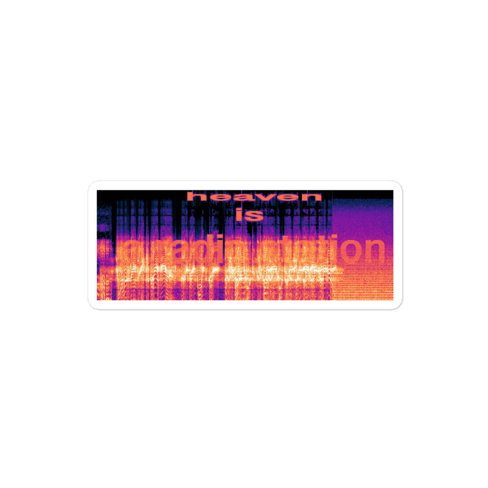 "heaven is a radio station" stickers